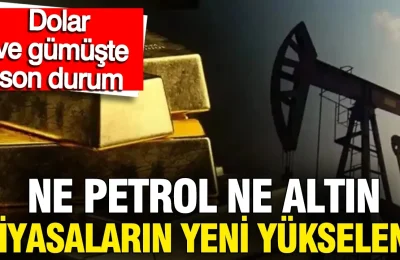 Altın, petrol, dolar, gümüş ve euroda son durum ne? Piyasalarda hafta sonu