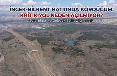 Dumlupınar-İncek bağlantı yolunun akıbeti merak ediliyor