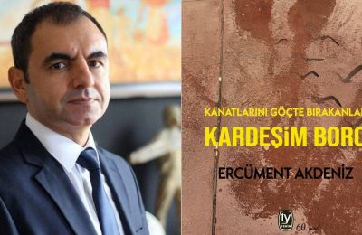 Ercüment Akdeniz’in yeni kitabı “Kardeşim Boro” çıktı
